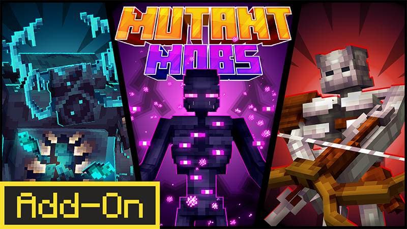 Addon Mutant Mobs cho MCPE 1.21+.mcaddon